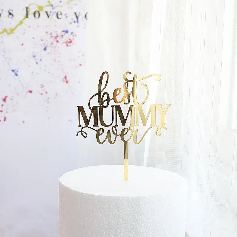 Cake Topper Doré Best Mommy Ever Chic