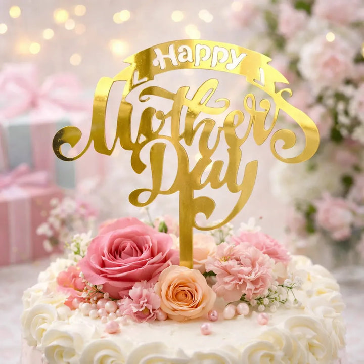 Cake Topper Happy Mother’s Day Doré